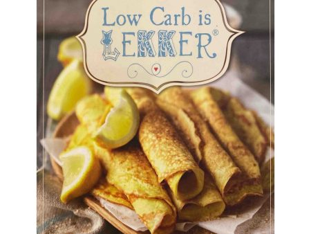 Low Carb Is Lekker by Ine Reynierse Cheap