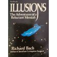 Illusions: The Adventures of a Reluctant Messiah by Richard Bach (1978) on Sale