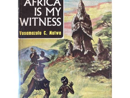 Africa Is My Witness by Vusamazulu Credo Mutwa Cheap