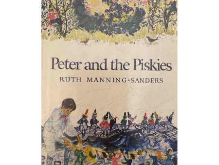 Peter and The Piskies by Ruth Manning Sanders (1970) For Sale