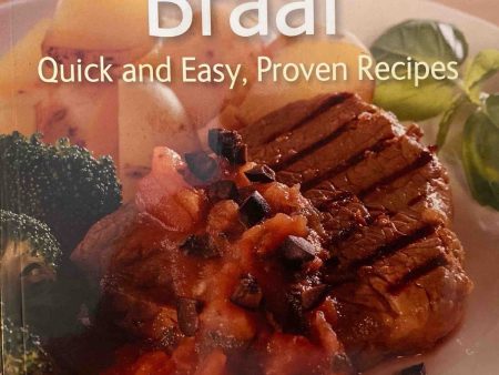 Braai: Quick and Easy, Proven Recipes by Gina Steer For Discount