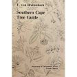 Southern Cape Tree Guide by Friedrich Von Breitenbach Fashion