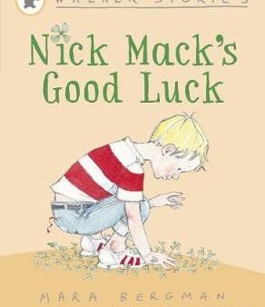 Mara Bergman: Nick Mack s Good Luck [2005] paperback Online Hot Sale