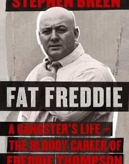 Stephen Breen: Fat Freddie [2019] paperback Sale