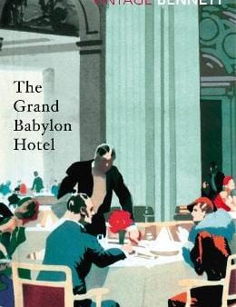 Arnold Bennett: The Grand Babylon Hotel [2017] paperback Online