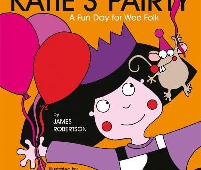 James Robertson: Katie s Pairty [2013] hardback on Sale