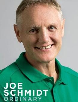 Joe Schmidt: Ordinary Joe [2019] hardback For Discount