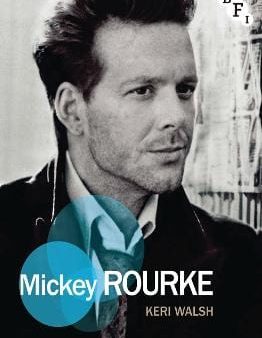 Keri Walsh: Mickey Rourke [2014] paperback Online Hot Sale