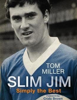 Tom Miller: Slim Jim [2014] paperback Hot on Sale