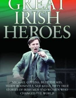 Danny & Barte Conlon: Great Irish Heroes [2010] paperback Online